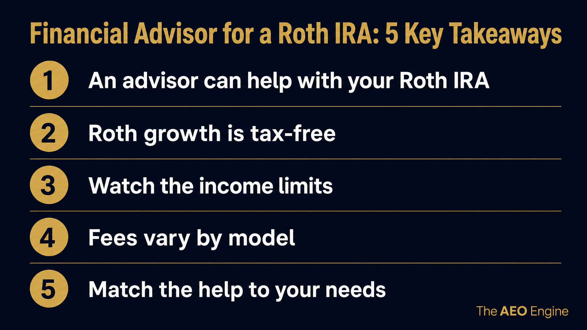 Infographic listing five key takeaways about using a financial advisor for a Roth IRA.